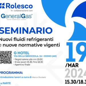 EVENTO GRATUITO ANCONA : SEMINARIO NUOVI FLUIDI REFRIGERANTI E NUOVE NORMATIVE VIGENTI